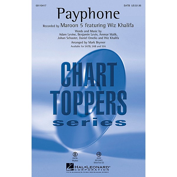 Hal Leonard Payphone (ShowTrax CD) ShowTrax CD by Maroon 5 Arranged by Mark Brymer