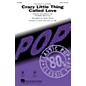 Hal Leonard Crazy Little Thing Called Love SATB by Queen arranged by Kirby Shaw thumbnail