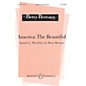 Boosey and Hawkes America the Beautiful SSA composed by Samuel A. Ward arranged by Betty Bertaux thumbnail