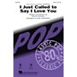 Hal Leonard I Just Called to Say I Love You SATB by Stevie Wonder arranged by Paris Rutherford thumbnail