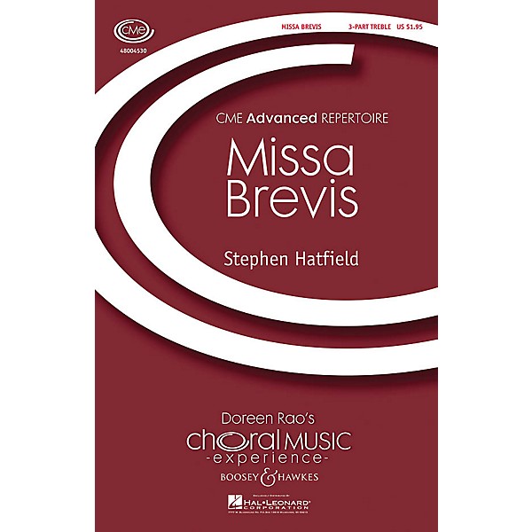 Boosey and Hawkes Missa Brevis (CME Advanced) 3 Part Treble A Cappella composed by Stephen Hatfield