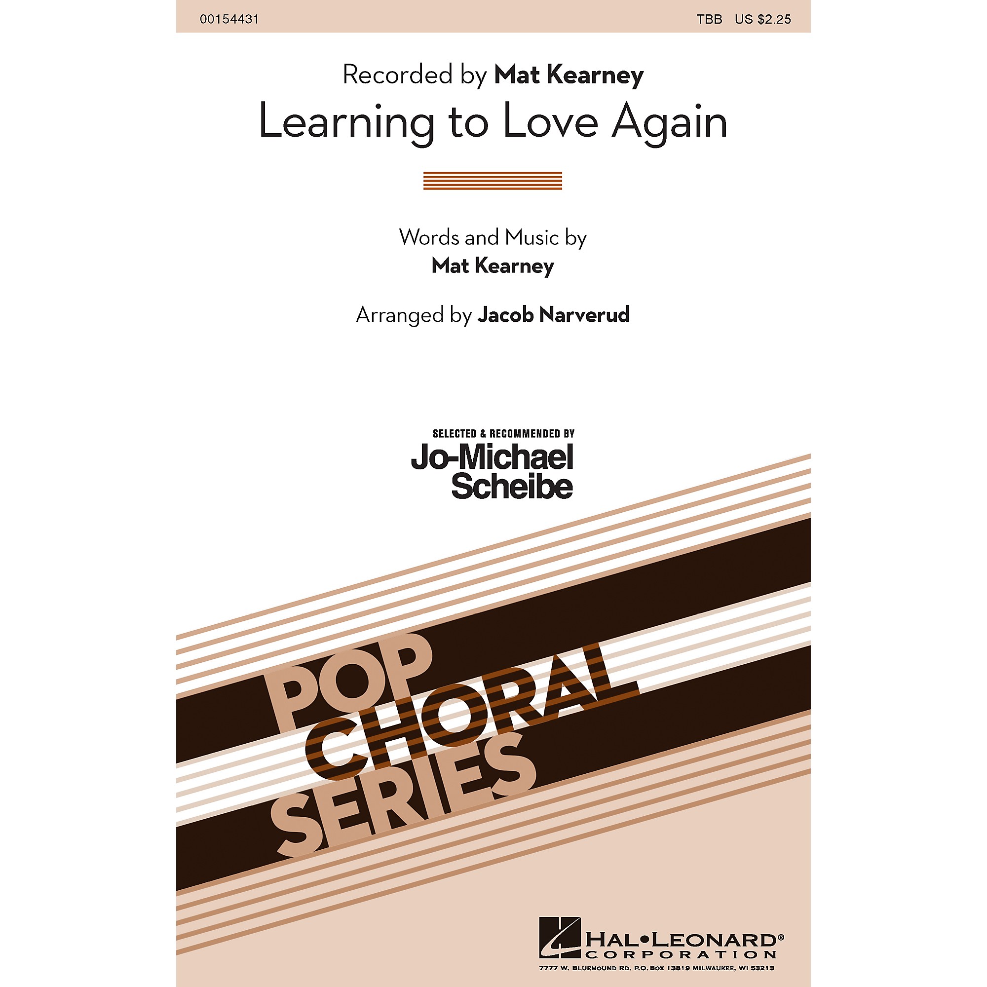 Hal Leonard Learning to Love Again (Selected by Jo-Michael Scheibe) TBB by  Mat Kearney arranged by Jacob Narverud