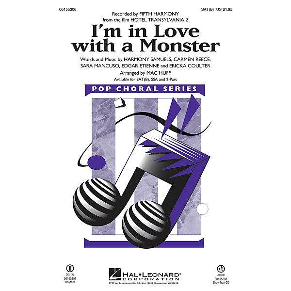Hal Leonard I'm in Love with a Monster (from Hotel Transylvania 2) SAT(B) by Fifth Harmony arranged by Mac Huff
