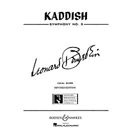 Boosey and Hawkes Kaddish (Symphony No. 3) (Orchestra, Chorus, Boys' Choir, Speaker and Sop Solo) Vocal Score by  Bernstein