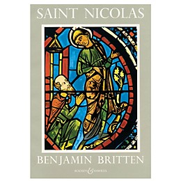 Boosey and Hawkes Saint Nicolas, Op. 42 (A Cantata (1947-48) Vocal Score) Vocal Score composed by Benjamin Britten