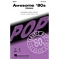 Hal Leonard Awesome '80s SAB Arranged by Mark Brymer thumbnail