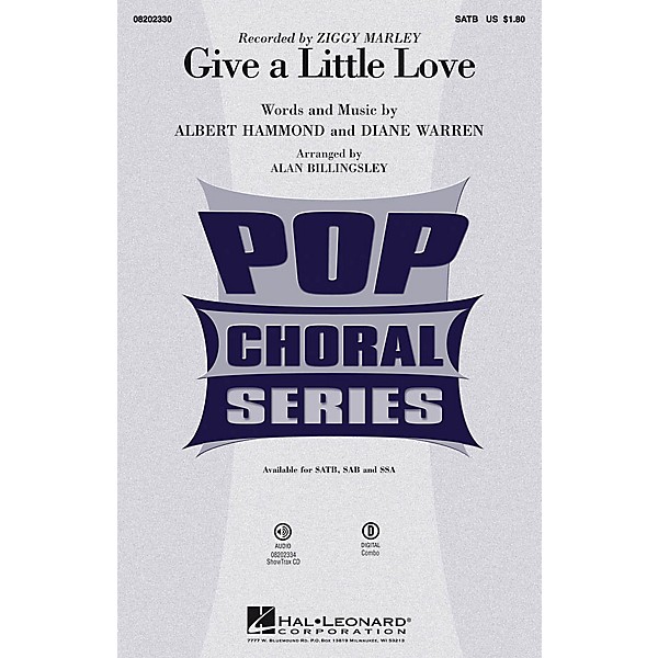 Hal Leonard Give a Little Love SSA by Ziggy Marley Arranged by Alan Billingsley