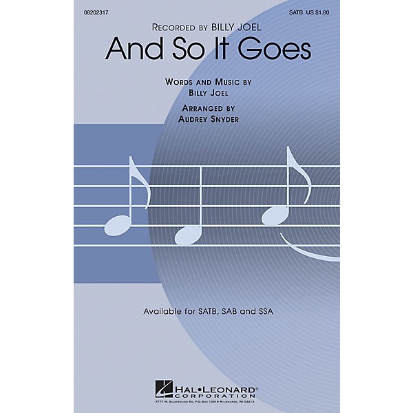 Hal Leonard And So It Goes SAB by Billy Joel Arranged by Audrey Snyder
