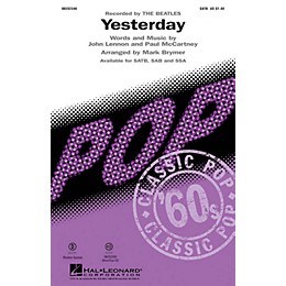 Hal Leonard Yesterday SSA by The Beatles Arranged by Mark Brymer