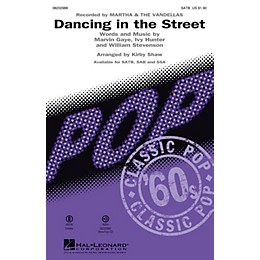 Hal Leonard Dancing in the Street SSA by Martha & The Vandellas Arranged by Kirby Shaw