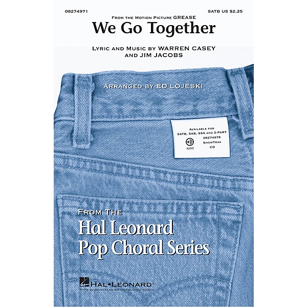 Hal Leonard We Go Together (from Grease) 2-Part Arranged by Ed Lojeski