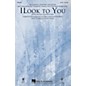 Hal Leonard I Look to You (featured in Glee) SSA by Whitney Houston Arranged by Mark Brymer thumbnail