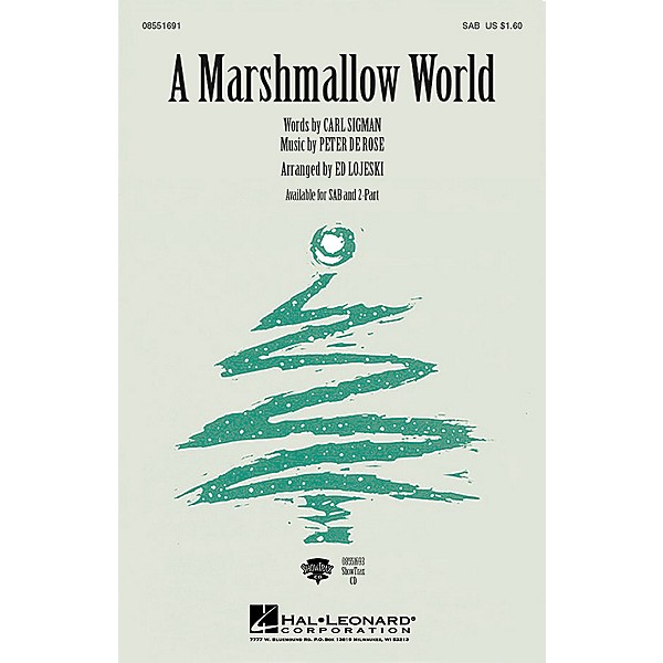 Hal Leonard A Marshmallow World 2-Part Arranged by Ed Lojeski