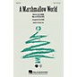 Hal Leonard A Marshmallow World 2-Part Arranged by Ed Lojeski thumbnail