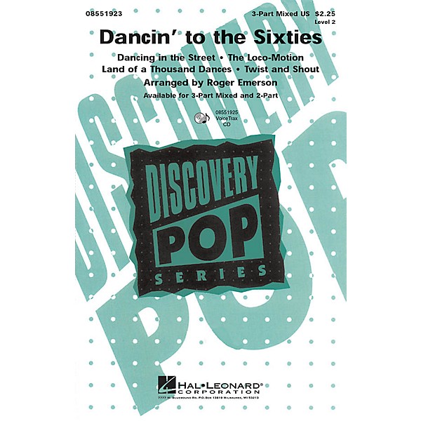 Hal Leonard Dancin' to the Sixties 2-Part Arranged by Roger Emerson