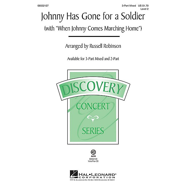Hal Leonard Johnny Has Gone for a Soldier 2-Part Arranged by Russell Robinson
