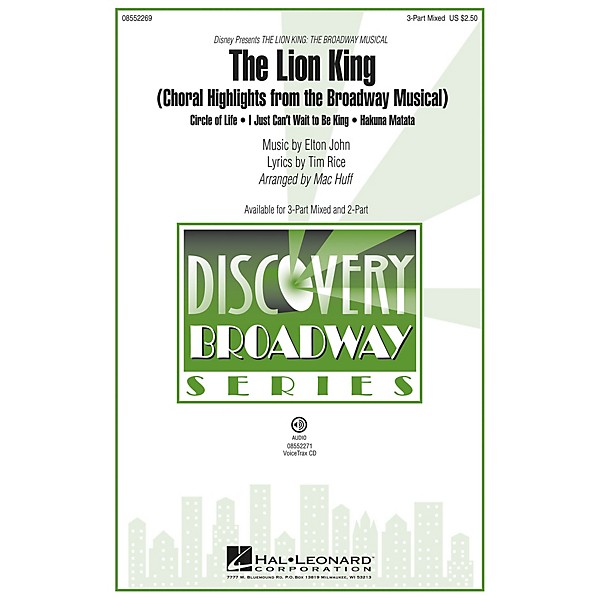 Hal Leonard The Lion King (Choral Highlights from the Broadway Musical) Discovery Level 2 VoiceTrax CD by Mac Huff
