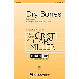 Hal Leonard Dry Bones (Discovery Level 2) TB Arranged by Cristi Cary Miller