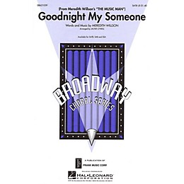 Hal Leonard Goodnight My Someone (from Meredith Willson's The Music Man) SSA Arranged by Jackie O'Neill