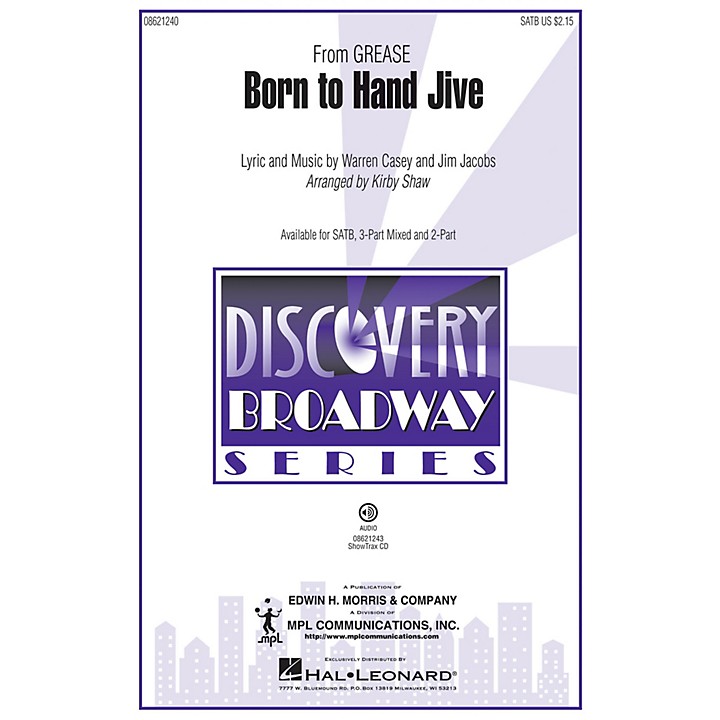 Hal Leonard Born to Hand Jive (from Grease) (3Part Mixed) 3Part Mixed Arranged by Kirby Shaw