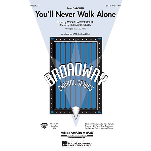 Hal Leonard You'll Never Walk Alone (from Carousel) (SAB) SAB Arranged by Mac Huff
