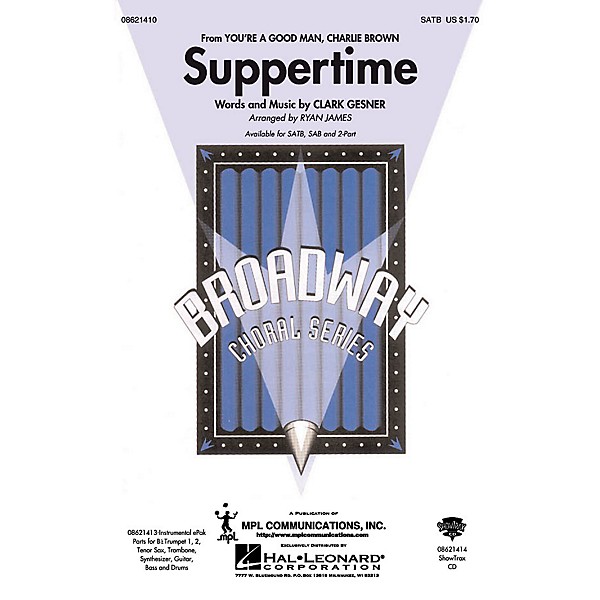 Hal Leonard Suppertime (from You're a Good Man, Charlie Brown) ShowTrax CD Arranged by Ryan James