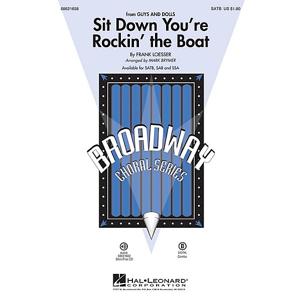 Hal Leonard Sit Down You're Rockin' the Boat (from Guys and Dolls) SAB Arranged by Mark Brymer