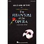 Hal Leonard All I Ask of You (from The Phantom of the Opera) SAB by Barbra Streisand Arranged by Mark Brymer thumbnail