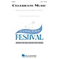 Hal Leonard Celebrate Music 3-Part Mixed Composed by Joseph M. Martin thumbnail