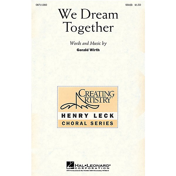 Hal Leonard We Dream Together UNIS Composed by Gerald Wirth