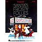 Hal Leonard Santa's Frosty Follies (Choral Revue) thumbnail