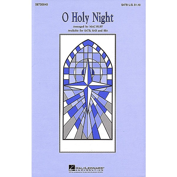 Hal Leonard O Holy Night SSA Arranged by Mac Huff