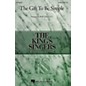 Hal Leonard The Gift to Be Simple SSAA by The King's Singers Arranged by Bob Chilcott thumbnail