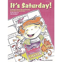 Hal Leonard It's Saturday! (All-School Revue) Singer 5 Pak Composed by John Jacobson