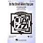 Hal Leonard On the Street Where You Live (from My Fair Lady) SSA Arranged by Kirby Shaw thumbnail