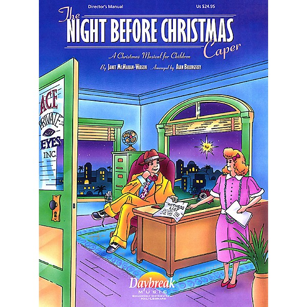 Daybreak Music The Night Before Christmas Caper CHOIRTRAX CD Arranged by Alan Billingsley