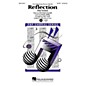 Hal Leonard Reflection (Pop Version) (from Mulan) SAB Arranged by Mac Huff thumbnail