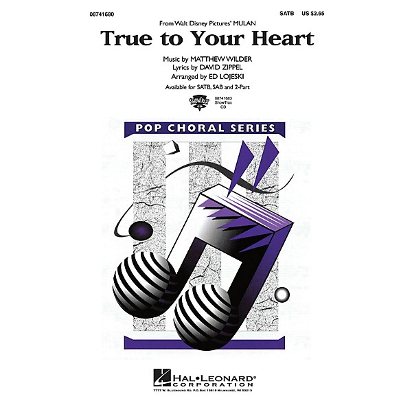 Hal Leonard True to Your Heart (from Mulan) ShowTrax CD Arranged by Ed Lojeski