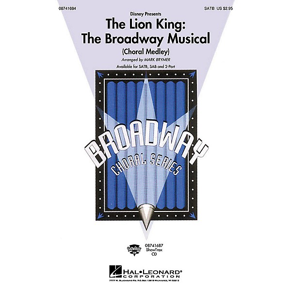 Hal Leonard The Lion King: The Broadway Musical (Choral Medley) SAB by Elton John Arranged by Mark Brymer