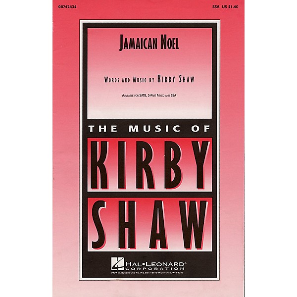 Hal Leonard Jamaican Noel (He's a Tiny Little Baby) 3-Part Mixed Composed by Kirby Shaw