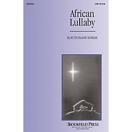 Brookfield African Lullaby 2-Part Arranged by Ruth Elaine Schram