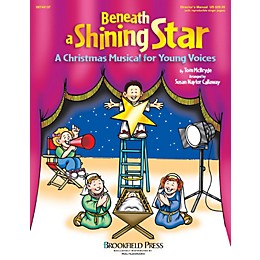 Brookfield Beneath a Shining Star CHOIRTRAX CD Composed by Susan Naylor Callaway