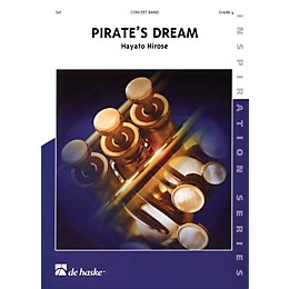 De Haske Music Pirate's Dream Concert Band Level 4 Composed by Hayato Hirose