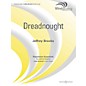 Boosey and Hawkes Dreadnought (Score and Parts) Concert Band Composed by Jeffrey Brooks thumbnail