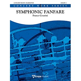 Mitropa Music Symphonic Fanfare Concert Band Level 4 Composed by Franco Cesarini