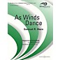 Boosey and Hawkes As Winds Dance Concert Band Composed by Samuel R. Hazo thumbnail