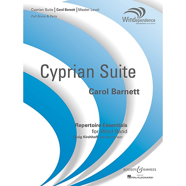 Boosey and Hawkes Cyprian Suite Concert Band Level 4 Composed by Carol Barnett