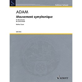 Schott Mouvement Symphonique (for Concert Band - Score) Concert Band Composed by Stephan Adam