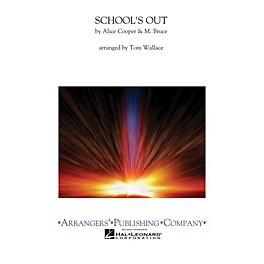 Arrangers School's Out Concert Band Level 3 Arranged by Tom Wallace