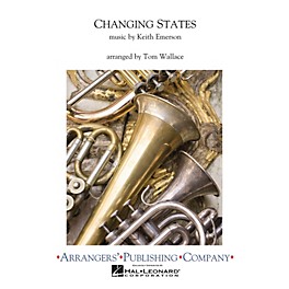 Arrangers Changing States Concert Band Arranged by Tom Wallace